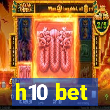 h10 bet